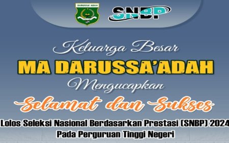 ALUMNI MA DARUSSA’ADAH DITERIMA DI BEBERAPA KAMPUS BERGENGSI