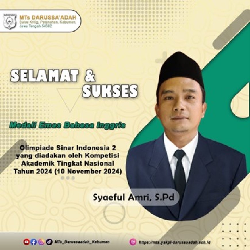 Guru MTs Darussa’adah Raih Medali Emas Olimpiade Nasional